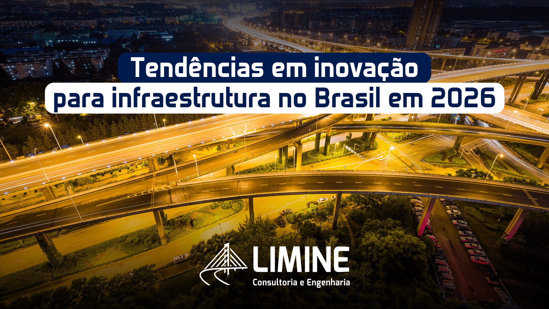 Tendências em inovação para infraestrutura no Brasil em 2026 – Limine ...